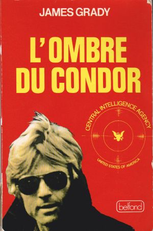 [The Condor 02] • L'Ombre Du Condor